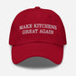 Make Kitchens Great Again Dad Hat